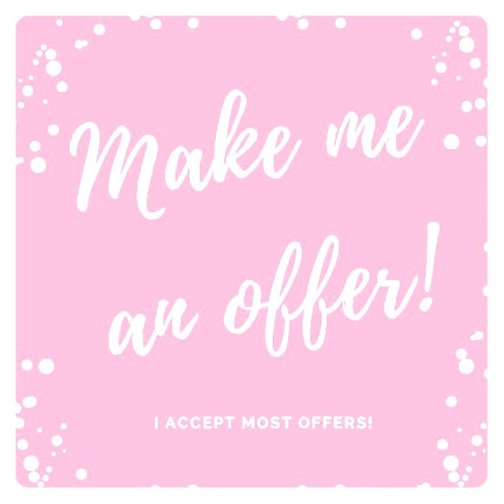Make me an offer ! I never decline